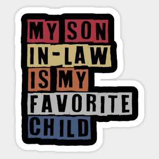 My Son In Law Sticker